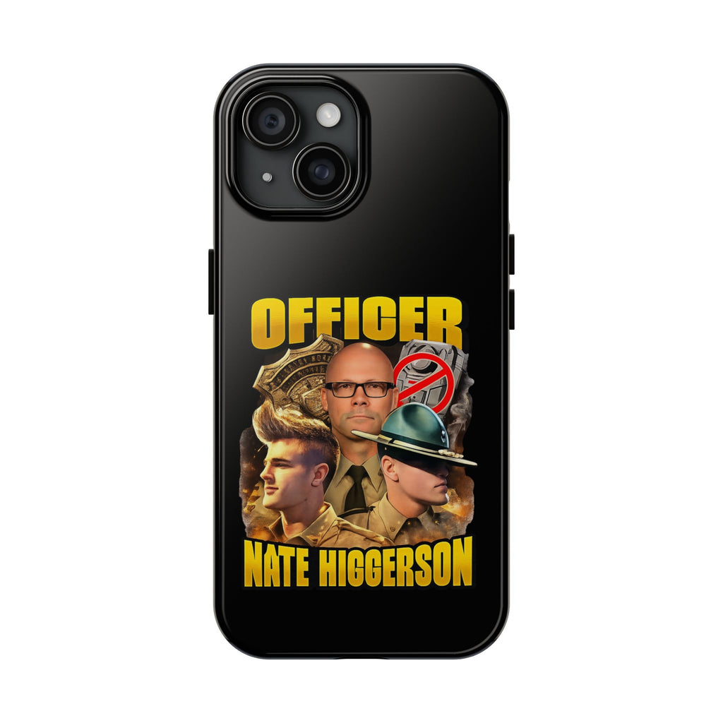 Officer Nate Higgerson Tough Phone Case — Personalized Memorial/Tribute Police Phone Cover