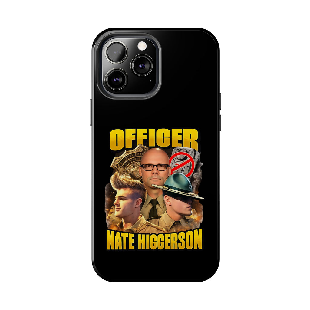 Officer Nate Higgerson Tough Phone Case — Personalized Memorial/Tribute Police Phone Cover