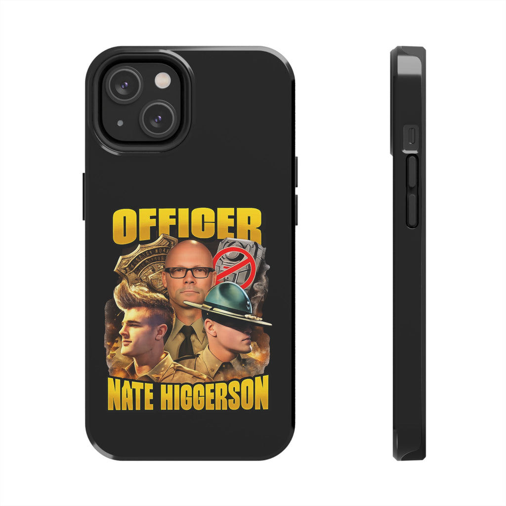 Officer Nate Higgerson Tough Phone Case — Personalized Memorial/Tribute Police Phone Cover