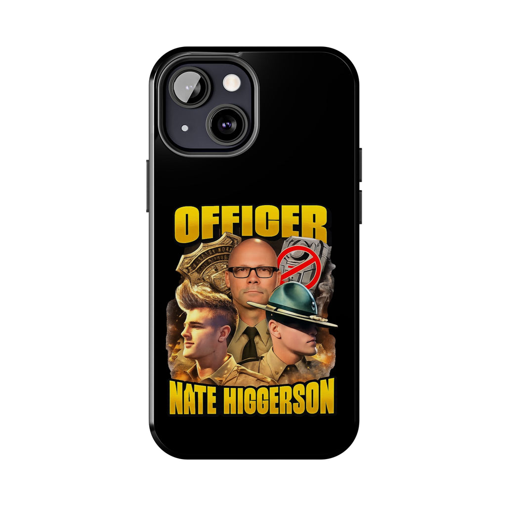 Officer Nate Higgerson Tough Phone Case — Personalized Memorial/Tribute Police Phone Cover